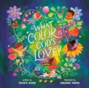 Image for What Color Is God&#39;s Love?