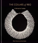 Image for The collars of RBG  : a portrait of justice