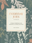 Image for Everyday Joys Devotional : 40 Days of Reflecting on the Intersection of Ordinary and Divine