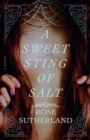 Image for A Sweet Sting of Salt : A Novel