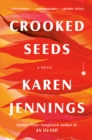 Image for Crooked Seeds