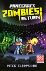 Image for Minecraft: Zombies Return! : An Official Minecraft Novel