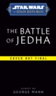 Image for Star Wars: The Battle of Jedha (The High Republic)