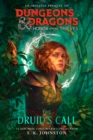 Image for Dungeons &amp; Dragons: Honor Among Thieves: The Druid&#39;s Call