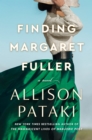 Image for Finding Margaret Fuller : A Novel