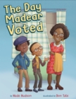 Image for The Day Madear Voted