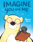 Image for Imagine You and Me