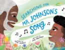 Image for Searching for Mr. Johnson's Song
