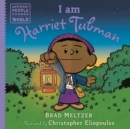 Image for I am Harriet Tubman