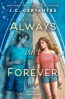 Image for Always isn&#39;t forever