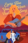 Image for Every Time You Hear That Song