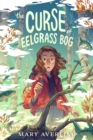 Image for The Curse of Eelgrass Bog