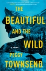 Image for Beautiful and the Wild