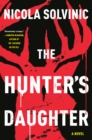 Image for The Hunter&#39;s Daughter