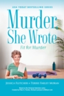 Image for Murder, She Wrote: Fit for Murder