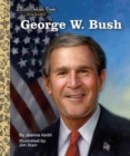 Image for George W. Bush: A Little Golden Book Biography