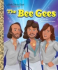 Image for The Bee Gees: A Little Golden Book Biography