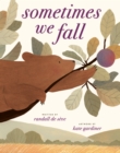 Image for Sometimes We Fall