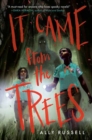 Image for It Came from the Trees