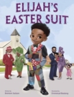 Image for Elijah&#39;s Easter Suit