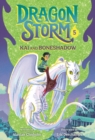 Image for Dragon Storm #5: Kai and Boneshadow