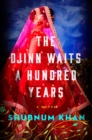 Image for The Djinn Waits a Hundred Years