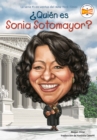 Image for Qui n es Sonia Sotomayor?