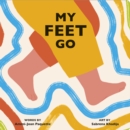 Image for My Feet Go