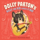 Image for Dolly Parton&#39;s Billy the Kid Makes It Big