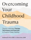 Image for Overcoming Your Childhood Trauma