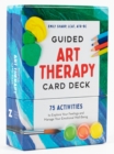 Image for Guided Art Therapy Card Deck : 75 Activities to Explore Your Feelings and Manage Your Emotional Well-Being