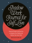 Image for Shadow Work Journal for Self-Love