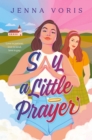 Image for Say a Little Prayer