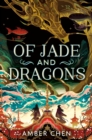 Image for Of Jade and Dragons