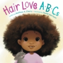 Image for Hair love ABCs