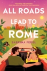 Image for All Roads Lead to Rome