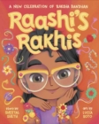 Image for Raashi&#39;s Rakhis: A New Celebration of Raksha Bandhan