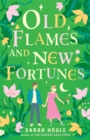 Image for Old Flames And New Fortunes