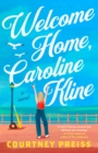 Image for Welcome Home, Caroline Kline