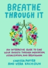 Image for Breathe Through it