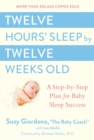 Image for Twelve Hours&#39; Sleep by Twelve Weeks Old