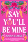 Image for Say You&#39;ll Be Mine