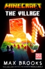 Image for Minecraft: The Village : An Official Minecraft Novel