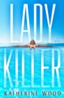 Image for Ladykiller : A Novel