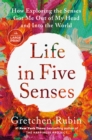 Image for Life in Five Senses