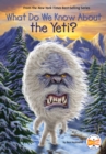 Image for What Do We Know About the Yeti?