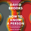 Image for How to know a person  : the art of seeing others deeply and being deeply seen