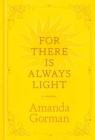 Image for For There Is Always Light