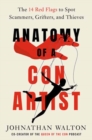 Image for Anatomy of a Con Artist