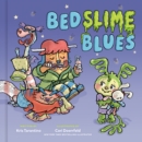 Image for Bedslime Blues